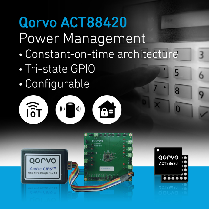 Qorvo宣布推出緊湊型PMIC——ACT88420，為物聯(lián)網(wǎng)應(yīng)用和空間受限設(shè)計(jì)提供服務(wù)