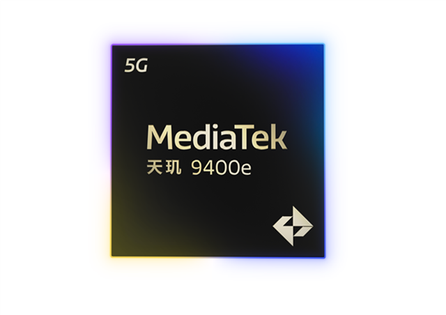 MediaTek發(fā)布天璣9400e，為移動(dòng)游戲、AI、通信等應(yīng)用帶來旗艦體驗(yàn)